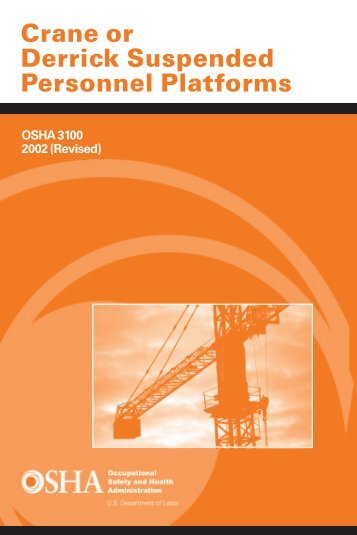 Crane or Derrick Suspended Personnel Platforms (OSHA ... - OSHCon