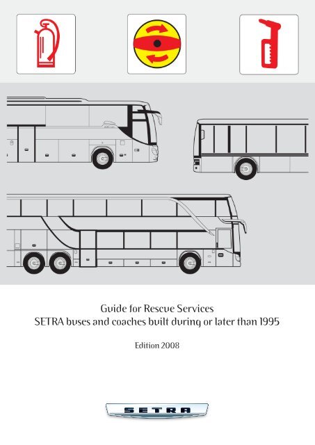 Download Guide for Rescue Services - Setra