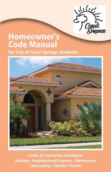 Homeowner's Code Manual - City of Coral Springs