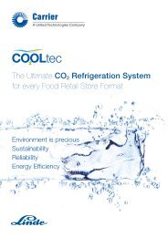 The Ultimate CO2 Refrigeration System for every Food ... - Carrier