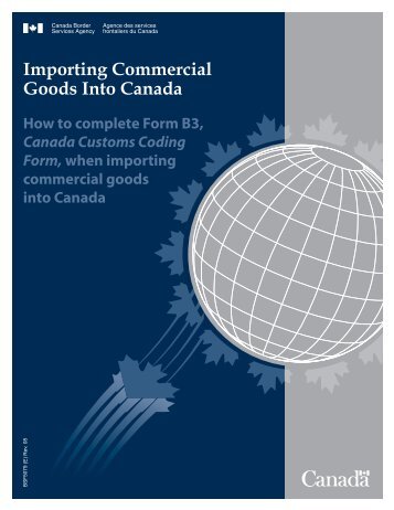 Importing Commercial Goods Into Canada - Agence des services ...
