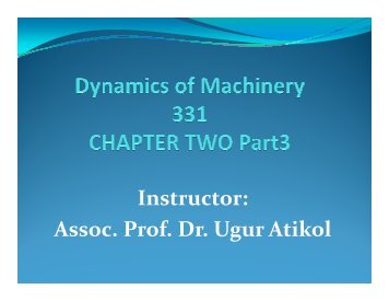 Instructor: Assoc. Prof. Dr. Ugur Atikol