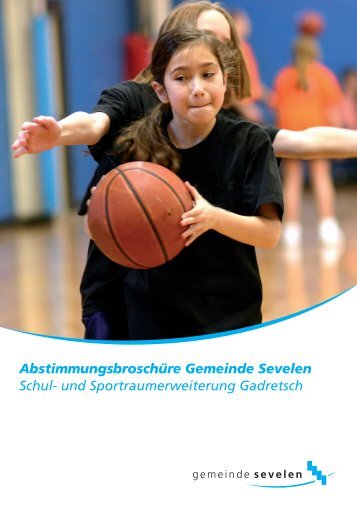 und Sportraumerweiterung Gadretsch - Sevelen