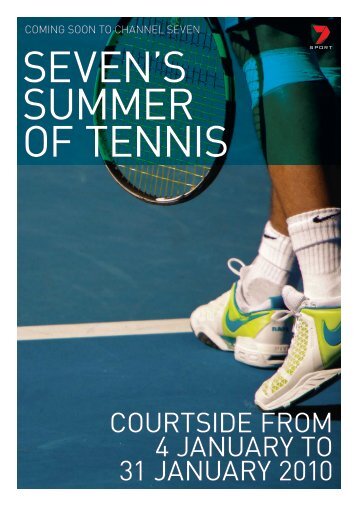 Seven's summer of tennis - Seven West Media