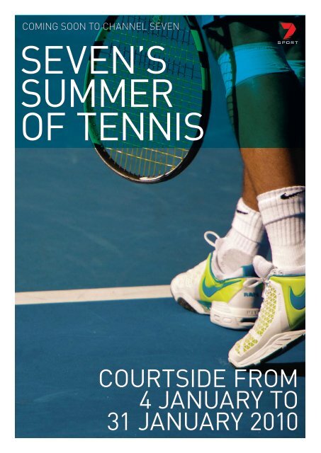 Seven's summer of tennis - Seven West Media