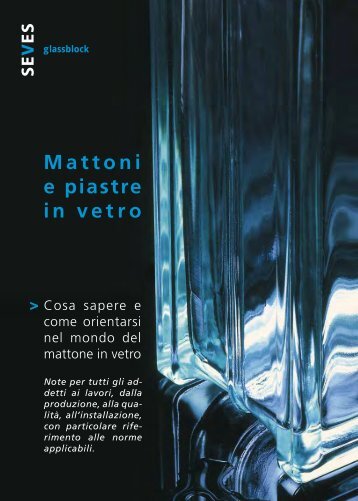 Mattoni e piastre in vetro - Seves glassblock