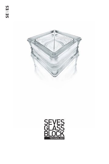 TECHNOLOGY - Seves glassblock