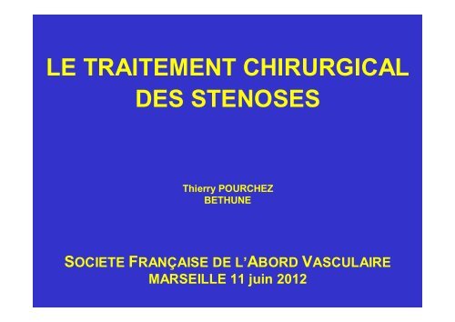 019 Le traitement chirurgical Thierry POURCHEZ BÃ©thune.pptx - SFAV
