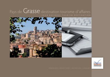 Brochure Tourisme d'Affaires - Office de tourisme de Grasse