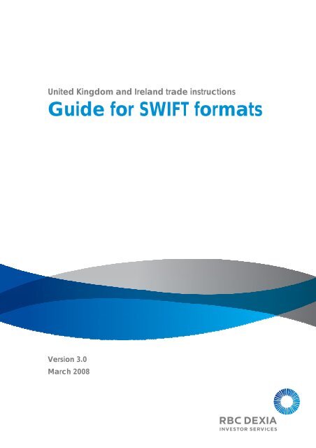 Client Guide - SWIFT. 17-03-08.pdf - Global Market Information
