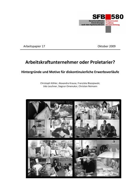 Arbeitskraftunternehmer oder Proletarier? - SFB 580