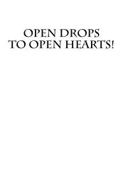 Open Drops To Open Hearts!