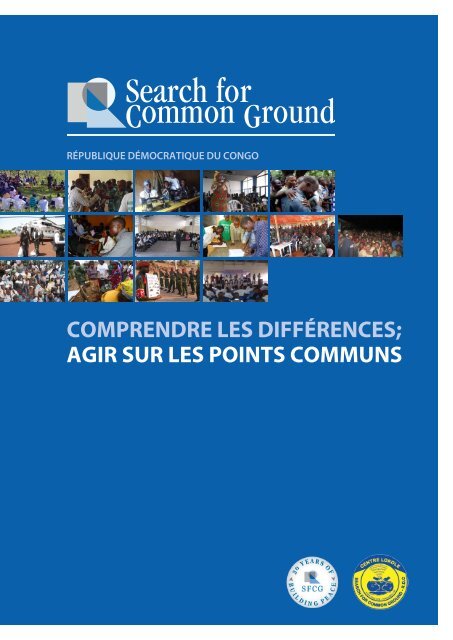 comprendre les différences; agir sur les points communs