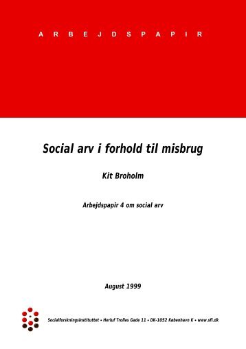 Social arv i forhold til misbrug - SFI