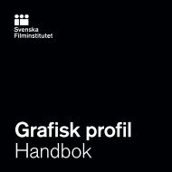 Grafisk profil Handbok - Swedish Film Institute
