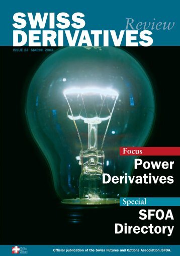 Download PDF, Issue 24 - Swiss Futures and Options Association