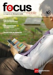 Focus mobile nÂ°10 - SFR Entreprises