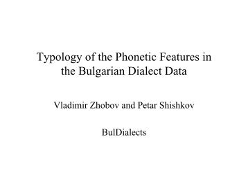 Typology of the Phonetic Features in the Bulgarian Dialect Data