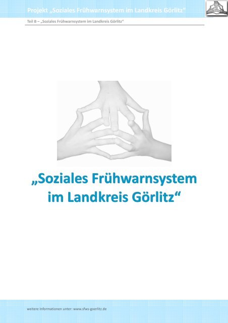 Teil B: Soziales Frühwarnsystem im Landkreis Görlitz - SFWS