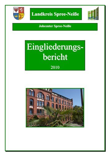 Eingliederungs- bericht - jobcenter | SGB II Reform