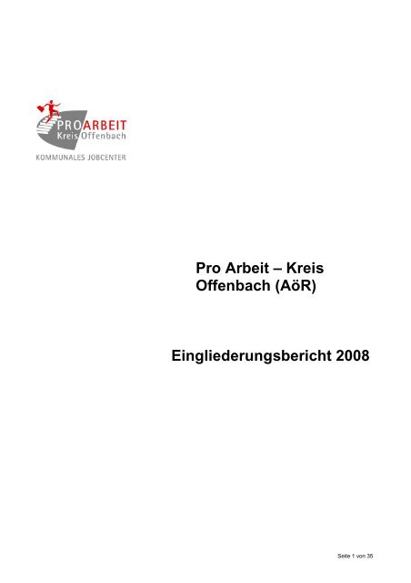 Eingliederungsbericht Landkreis Offenbach (2008) - jobcenter | SGB ...