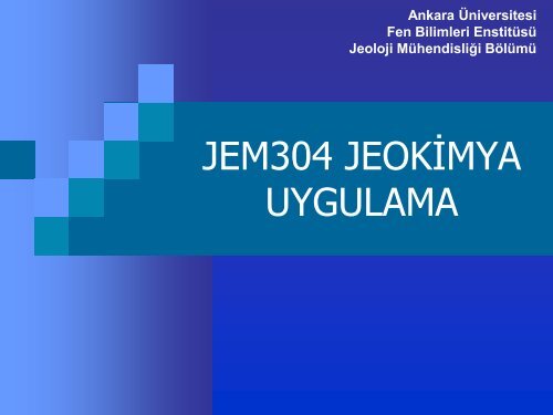 jem304 jeokimya uygulama (5. hafta) - 1