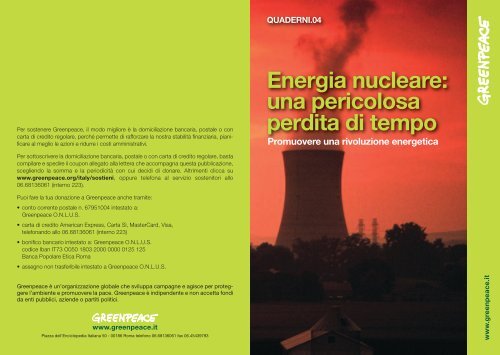 Energia nucleare: una pericolosa perdita di tempo