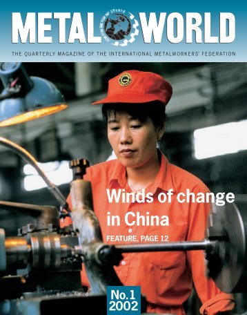 Winds of change in China - International Metalworkers' Federation