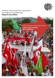 Rapports des affiliÃ©s - International Metalworkers' Federation