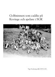 Golfminnen som caddie pÃ¥ Kevinge och spelare i SGK 378.60 Kb PDF