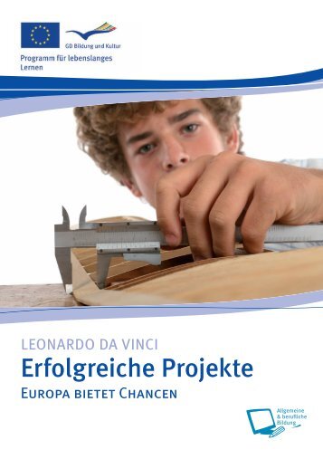 LEONARDO DA VINCI - Erfolgreiche Projekte - Europa