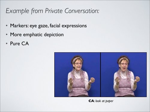 Constructed Action in an Unfamiliar Sign Language Register