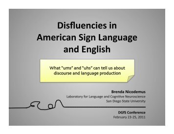 Disfluencies in American Sign Language and English