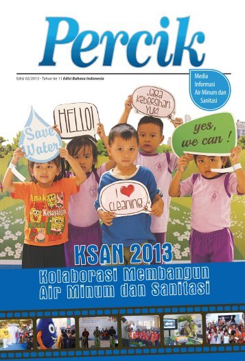 Majalah Percik tentang Konferensi Sanitasi dan Air Minum Nasional KSAN 2013