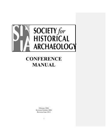 CONFERENCE MANUAL - Society for Historical Archaeology