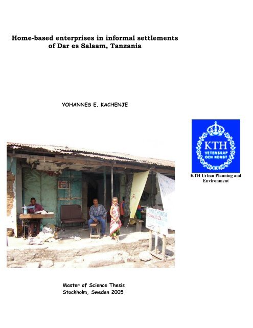 Home-based enterprises in informal settlements of Dar es Salaam ...