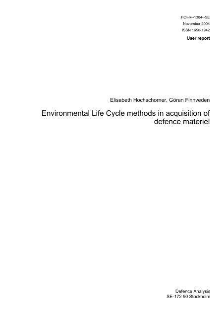 Environmental Life Cycle methods in acquisition of defence materiel