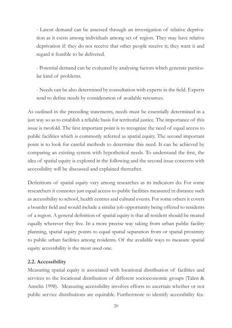 Accessibility and Street Layout Exploring spatial equity in