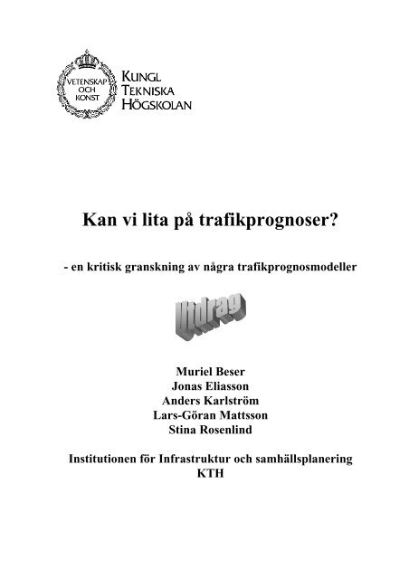 Kan vi lita pÃ¥ trafikprognoser?