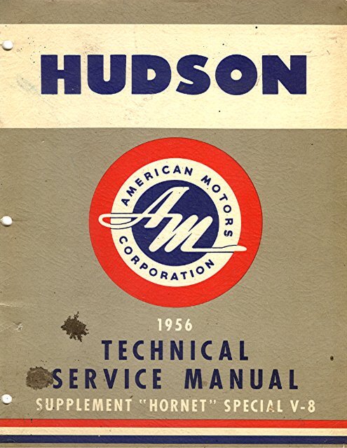 1956 AMC Hudson Technical Service Manual Supplement