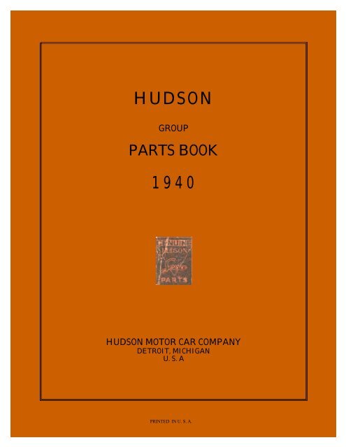 1940 Hudson Group Parts Book Six and Eight