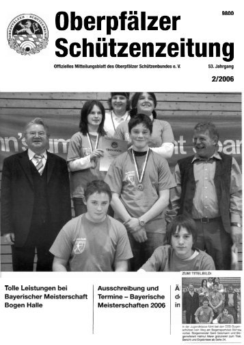 Oberpfälzer 9800 Schützenzeitung - BSC Sulzbach-Rosenberg