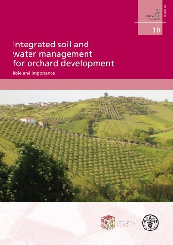 Integrated soil and water management for orchard ... - FAO.org
