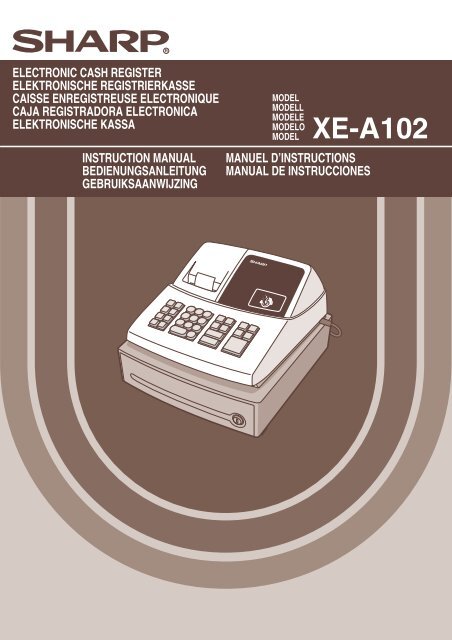 XE-A102 Operation-Manual GB DE FR ES NL - Sharp