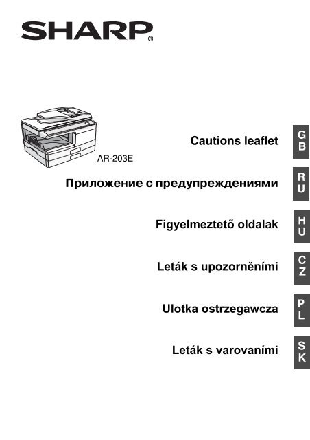 AR-203E Operation-Manual Cautions-Leaflet GB RU HU CZ ... - Sharp