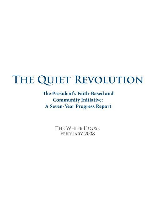 The Quiet Revolution (Entire Report in PDF) - the White House