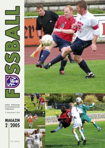 Ausgabe II / 2005 - Schleswig-Holsteinischer Fussballverband eV