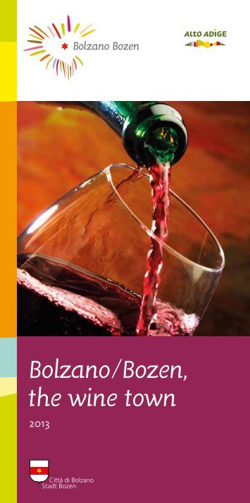 Bolzano/Bozen, the wine town