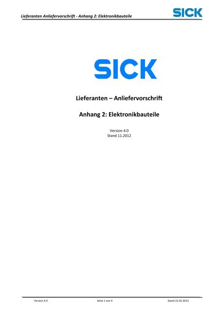 Lieferanten – Anliefervorschrift Anhang 2: Elektronikbauteile - Sick