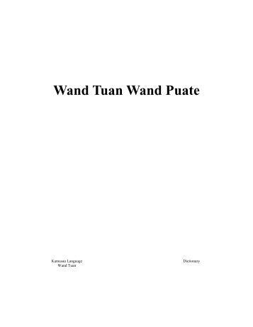 Wand Tuan wand puate: Yumbo yumbo buagi raqe wund (As tok ...